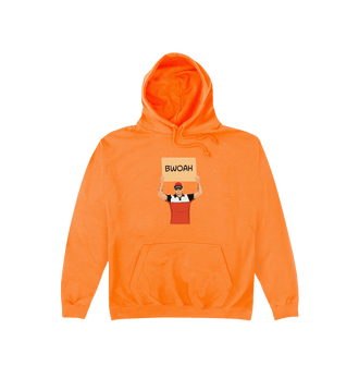 Orange Crush Bwoah Hoodie